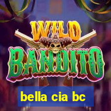 bella cia bc